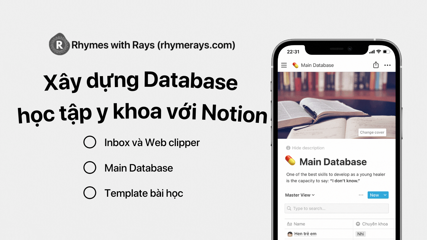 #007 Xây dựng database học tập Y khoa đơn giản với Notion
